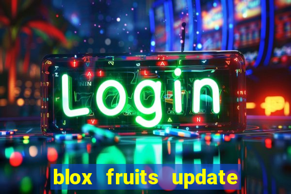 blox fruits update 20 fruits